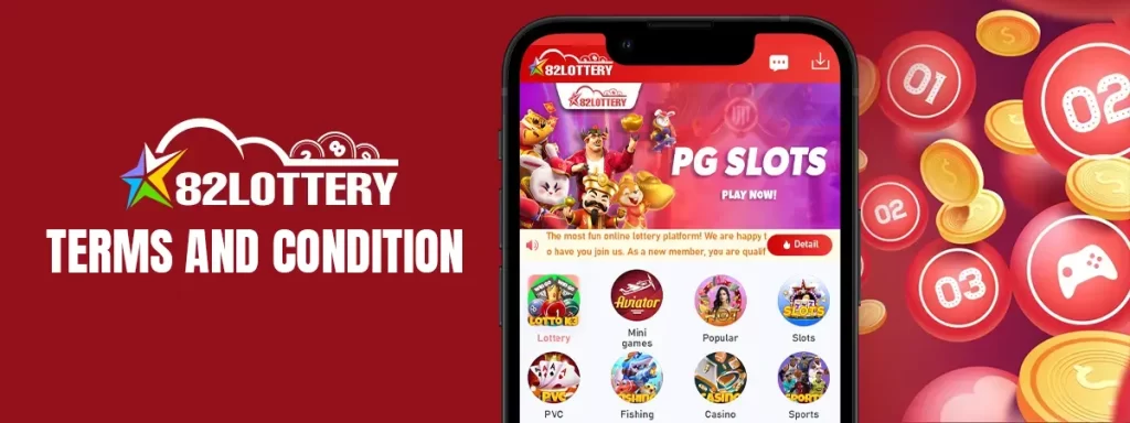 82 lottery Terms and Condition